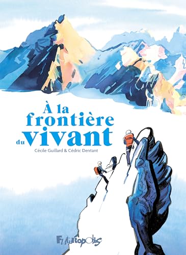 A la frontière du vivant