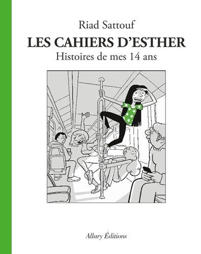 Cahiers d'Esther (Les) (5): Histoires de mes 14 ans