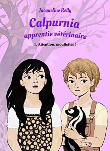 Calpurnia: apprentie vétérinaire 1