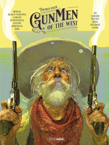 Go West : Gunmen of the West