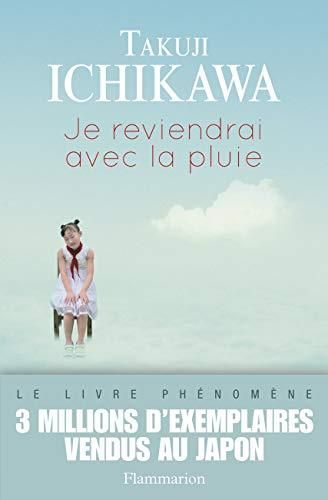 Je reviendrai avec la pluie