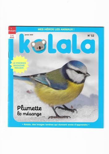 Kolala , mes héros les animaux! N° 52 Janvier 2023