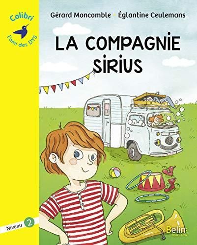 La Compagnie Sirius