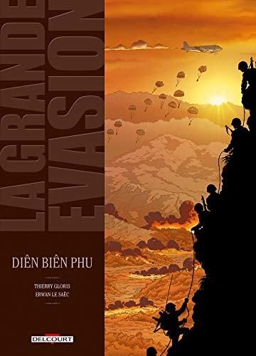 La Grande évasion : Diên Biên Phu
