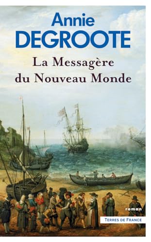 La Messagère du Nouveau Monde