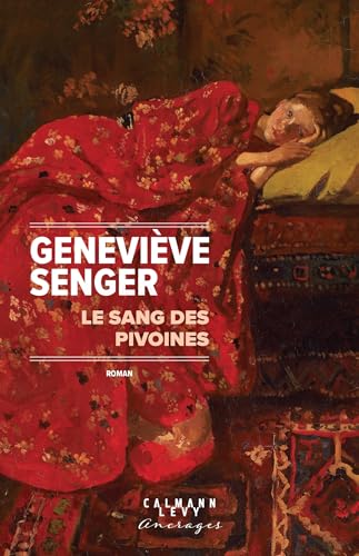 Le Sang des pivoines