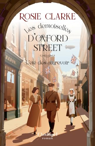 Les Demoiselles d'Oxford Street t3 :l'été des au revoir