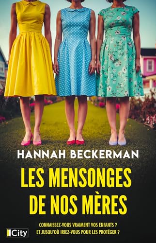 Les Mensonges de nos mères
