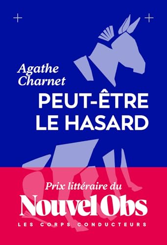 Peut-être le hasard